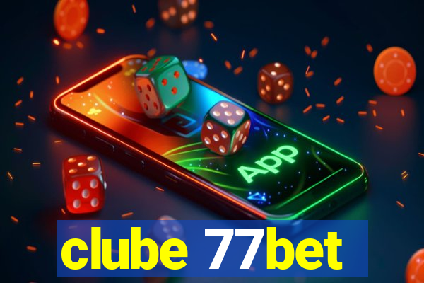 clube 77bet